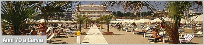 Anni 70 a Cervia | Il Grand Hotel