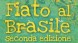 Fiato al Brasile