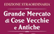 Grande mercato di Cose Vecchie e Antiche