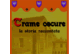 Trame oscure. La storia raccontata