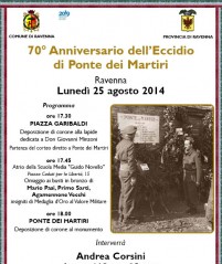 25 agosto, 70° anniversario dell’eccidio di Ponte dei Martiri