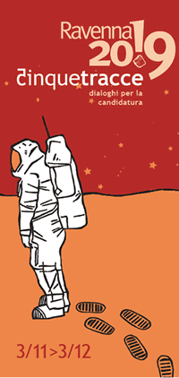 Cinquetracce, dialoghi per la candidatura di Ravenna