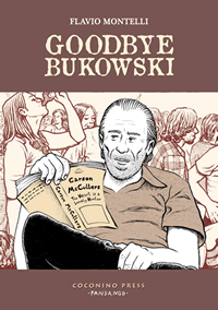 Goodbye Bukowski