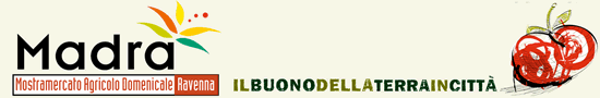 Madra | Mostramercato agricolo domenicale