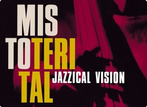 Misto Terital Jazzical Vision