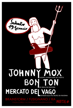 Notte Noise Con Johnny Mox, Bon Ton, Mercato del Vago + Dj set aftershow
