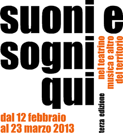 Suoni e Sogni Qui 2013