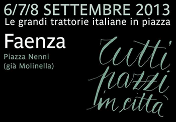Tutti Pazzi in Città - Le Grandi Trattorie Italiane in Piazza